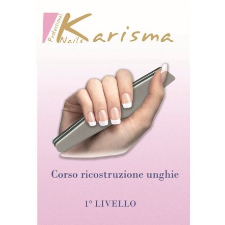 CORSO DI RICOSTRUZIONE UNGHIE PRIMO LIVELLO